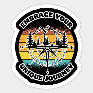 Embrace Your Unique Journey Sticker